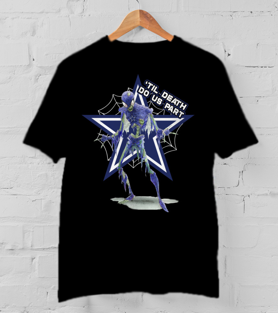Til Death Do Us Part Spider Bluestar Dallas Cowboys Nfl T-Shirt