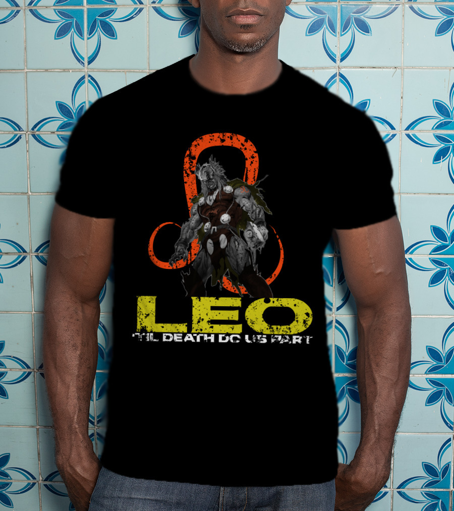 Leo 'Til Death Do Us Part Thor Zombie Marvel Fans T-Shirt