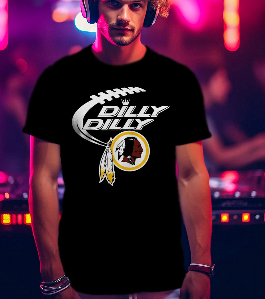 Dilly Dilly Washington Redskins Bud Light Football Tribute T-Shirt