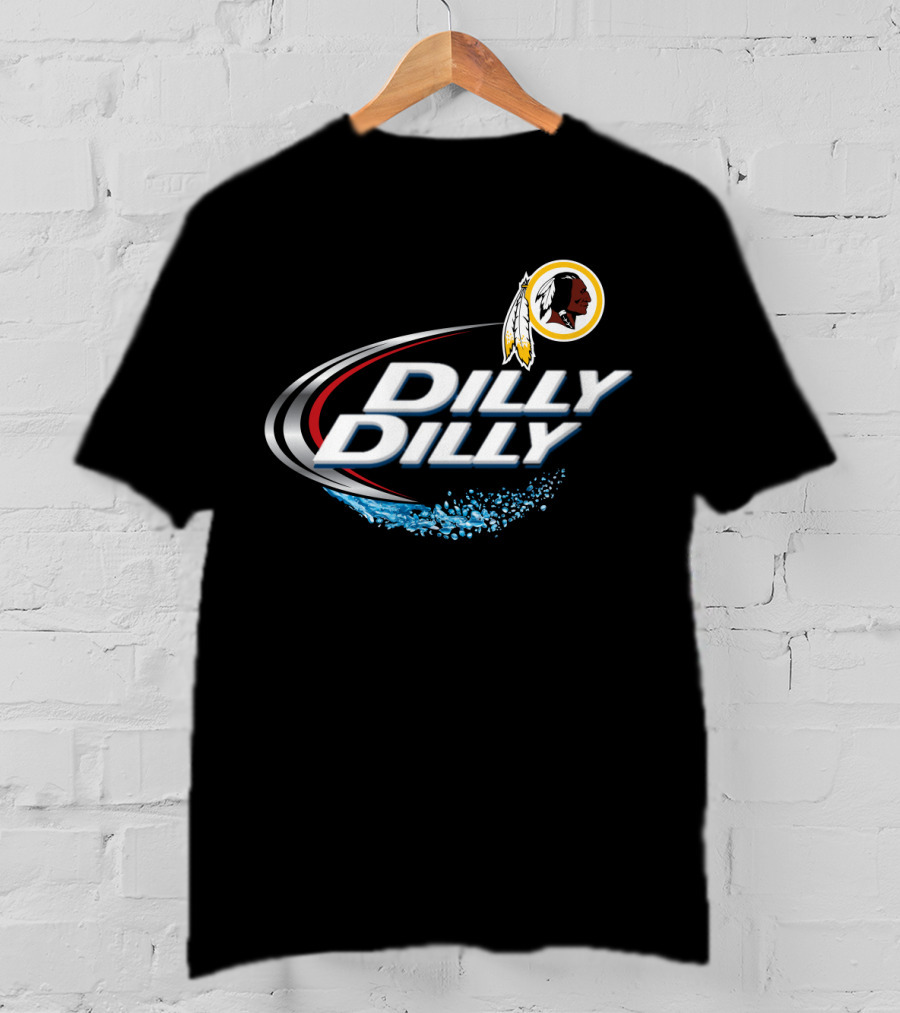 Dilly Dilly Washington Redskins Nfl Fans T-Shirt