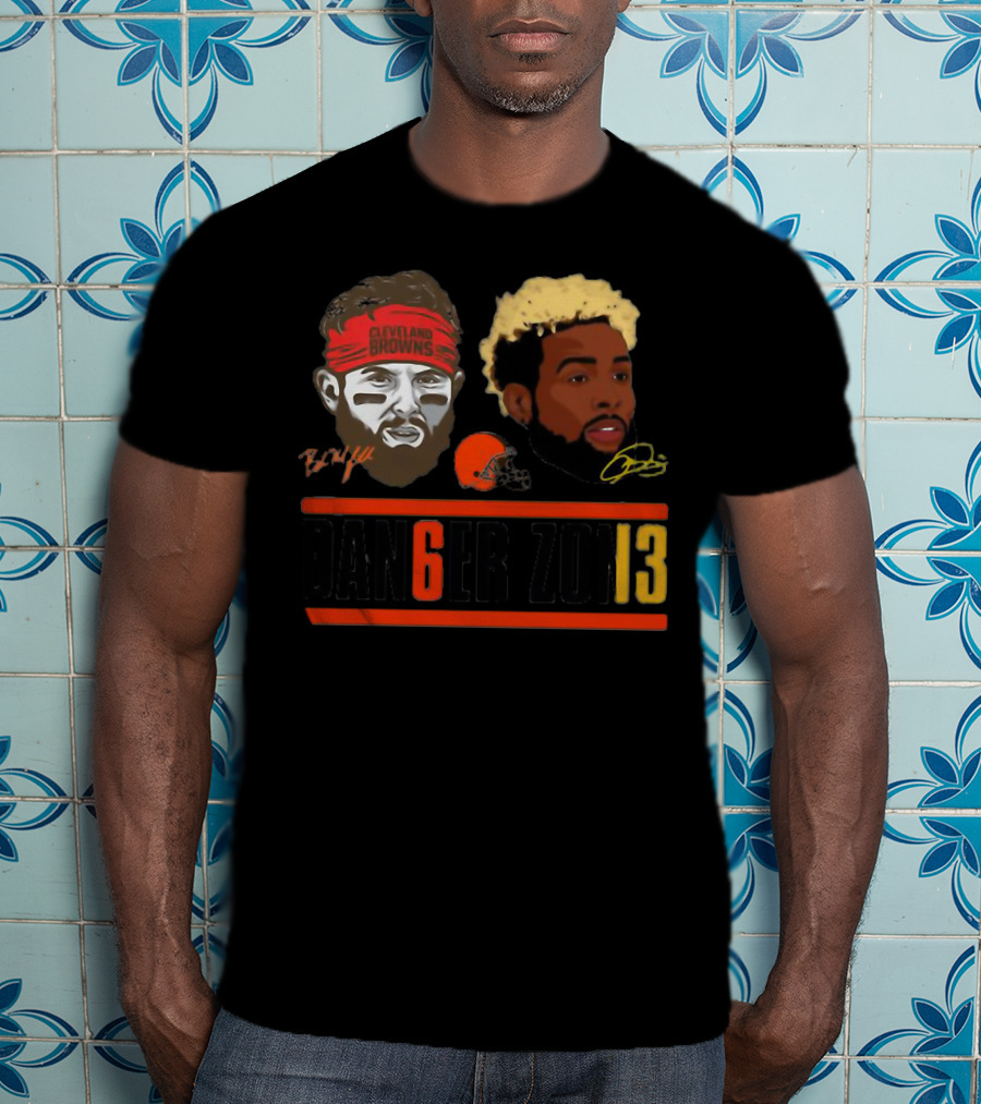 Cleveland Browns Baker Mayfield Odell Beckham Jr Danger Zone 6 And 13 T-Shirt