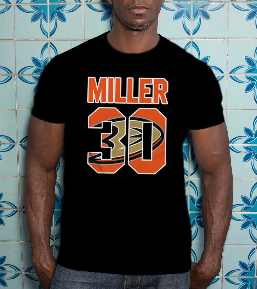 Miller Anaheim Ducks 30 NHL Hockey Ryan T-Shirt
