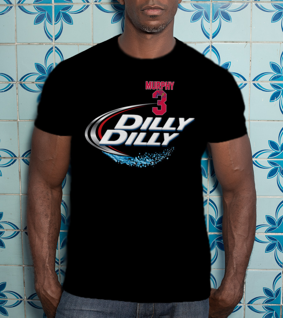 Murphy 3 Dilly Dilly Atlanta Braves Dale Murphy Jersey T-Shirt