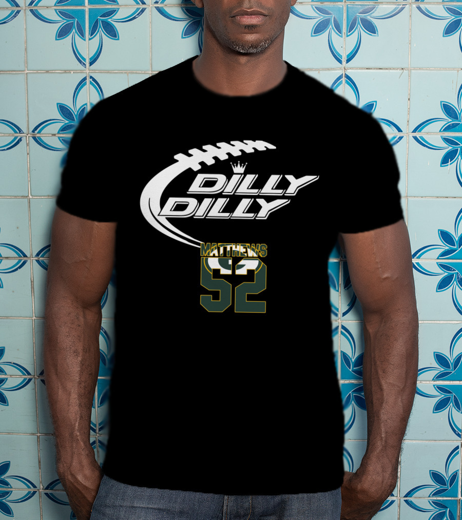 Green Bay Packers Matthews 52 Dilly Dilly Football T-Shirt