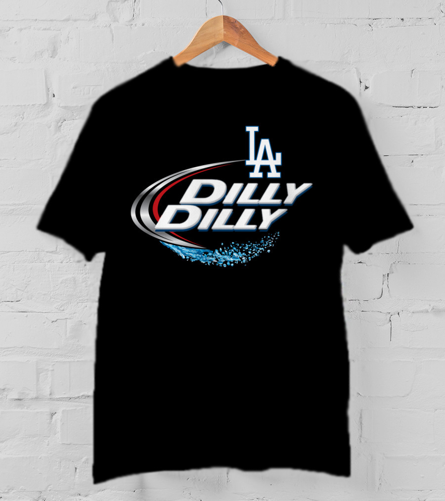 Los Angeles Dodgers La Dilly Dilly T-Shirt