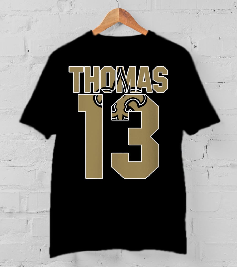 New Orleans Saints Thomas 13 Player Jersey T-Shirt