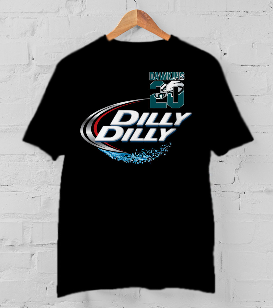 Dawkins 20 Philadelphia Eagles Dilly Dilly T-Shirt