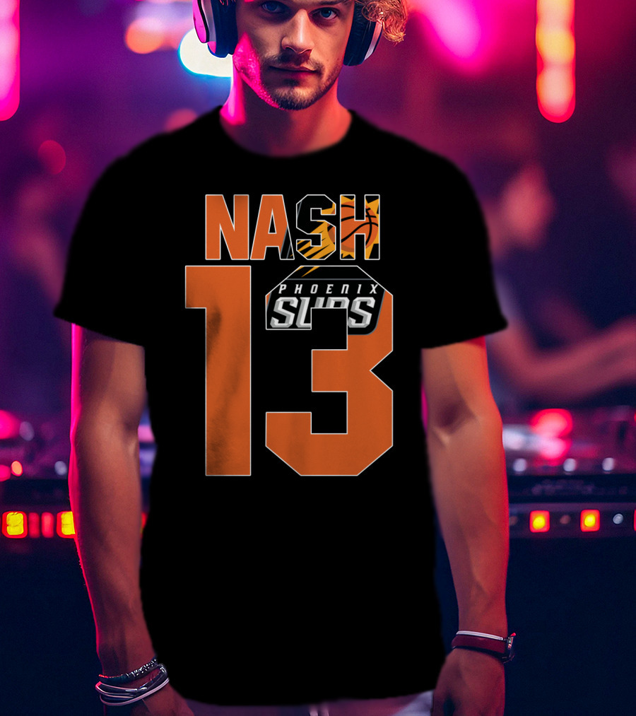 Nash 13 Phoenix Suns Basketball Nba T-Shirt