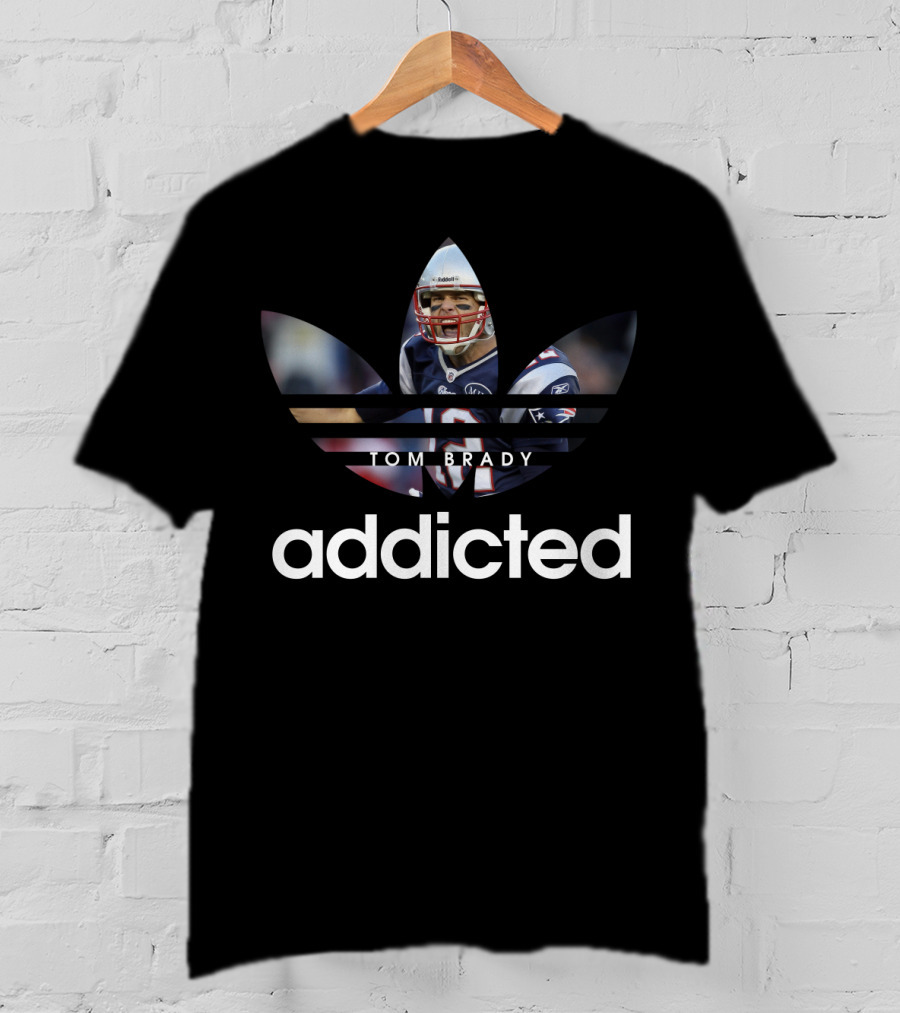 Tom Brady Addicted New England Patriots Nfl T-Shirt