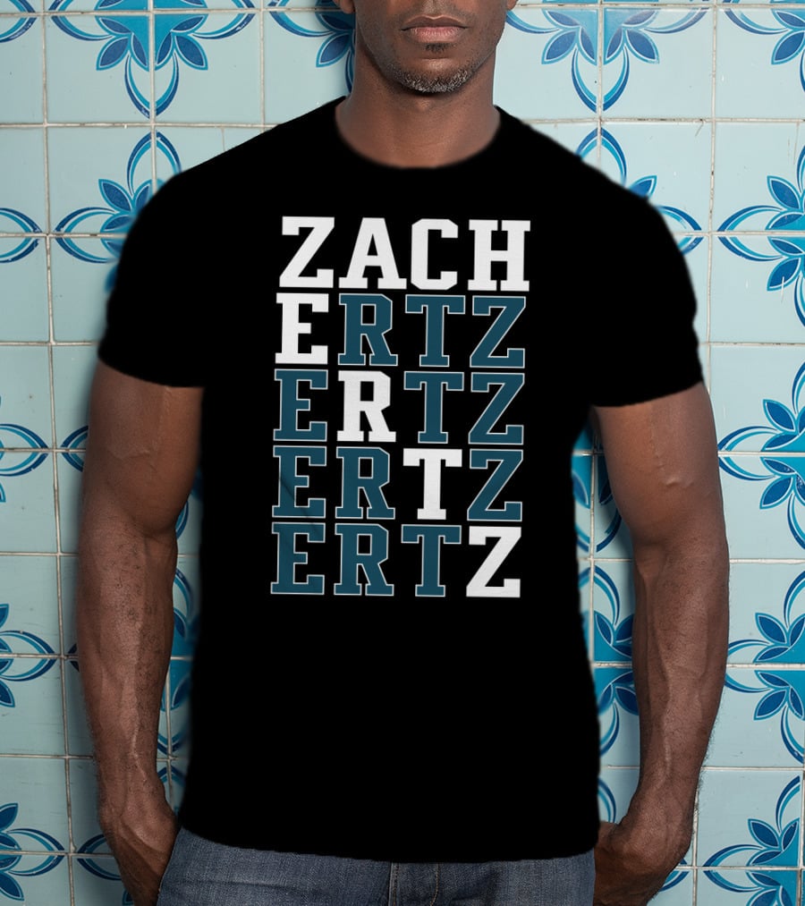 Philadelphia Eagles Zach Ertz Ertz Ertz Ertz Fan T-Shirt