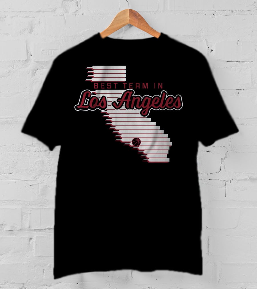 Best Team In Los Angeles ClippersTeam California Basketball T-Shirt