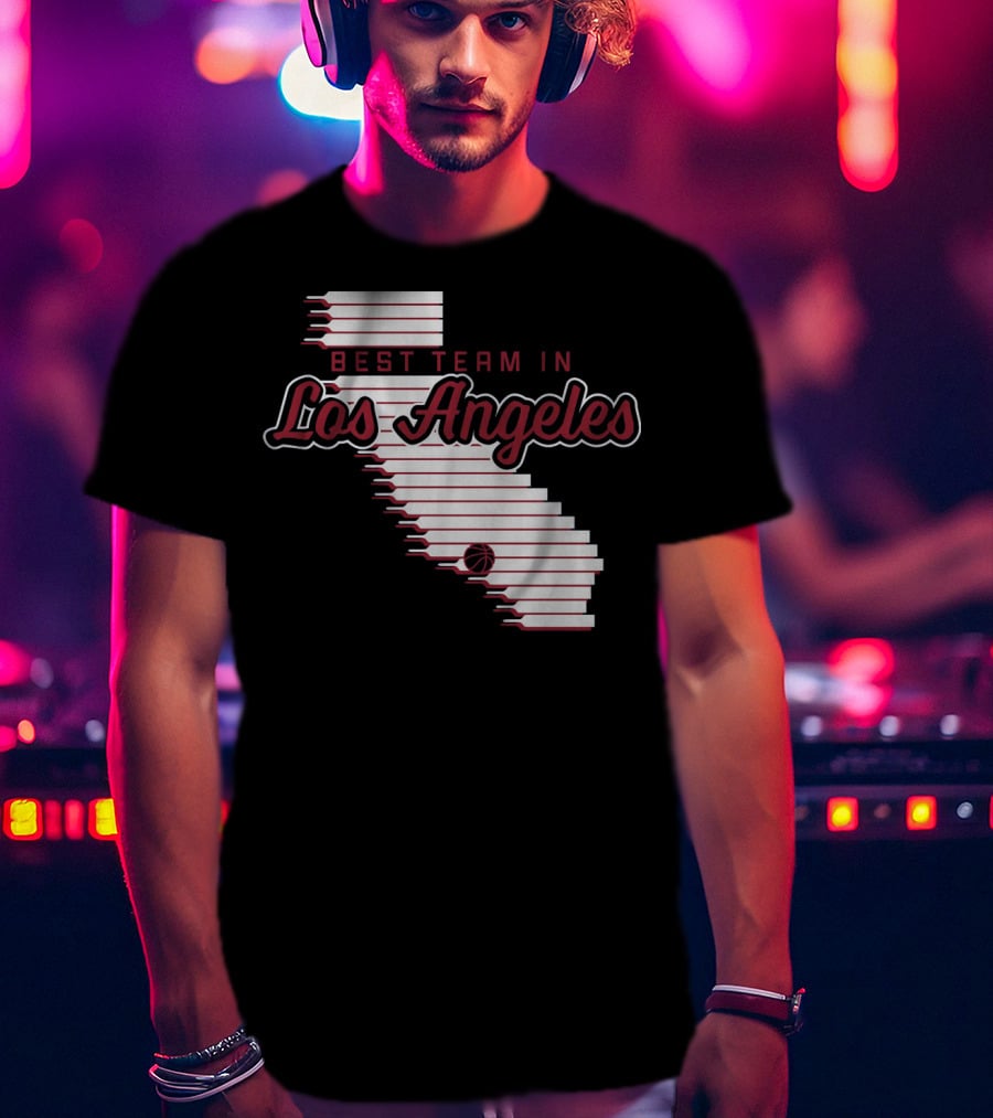 Best Team In Los Angeles ClippersTeam California Basketball T-Shirt