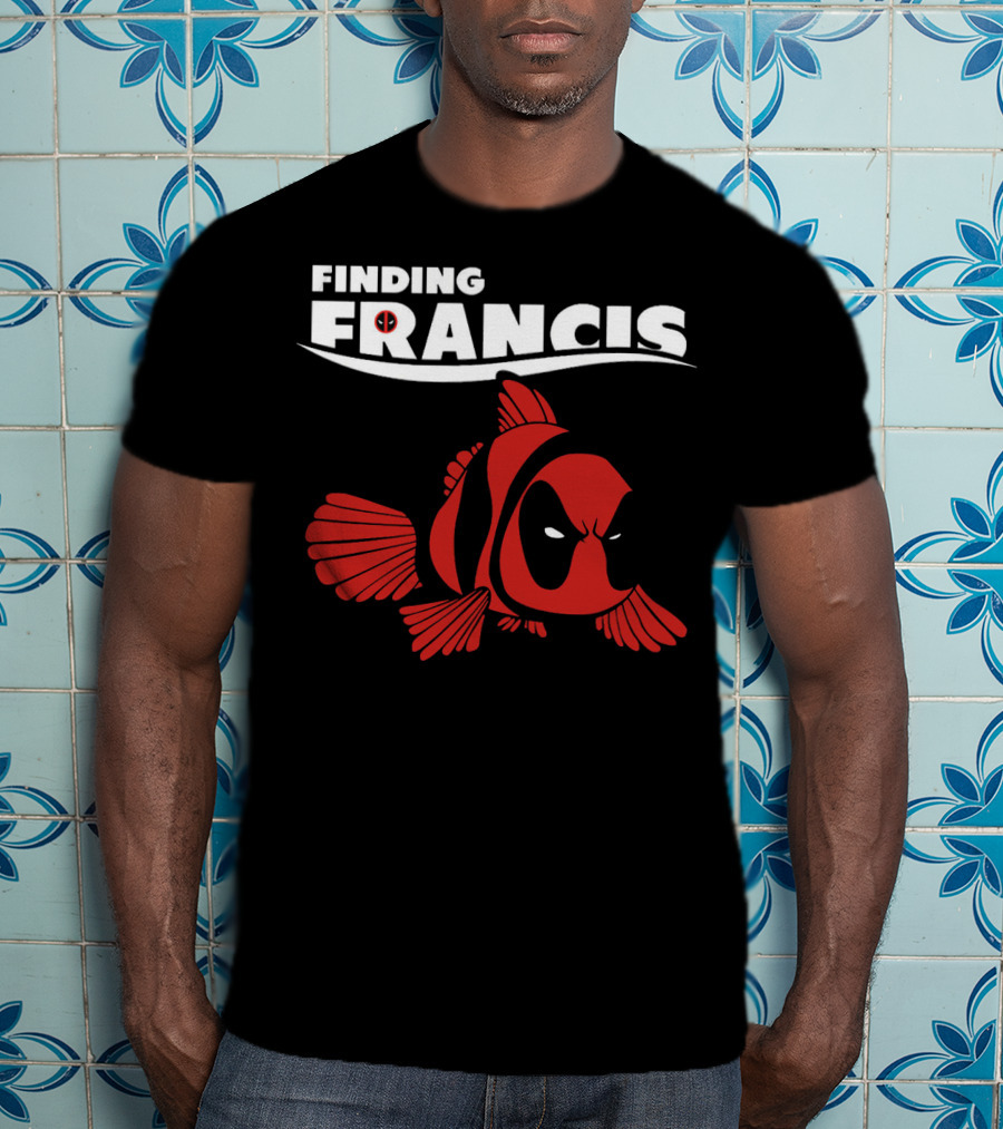 Finding Francis Deadpool Fish T-Shirt