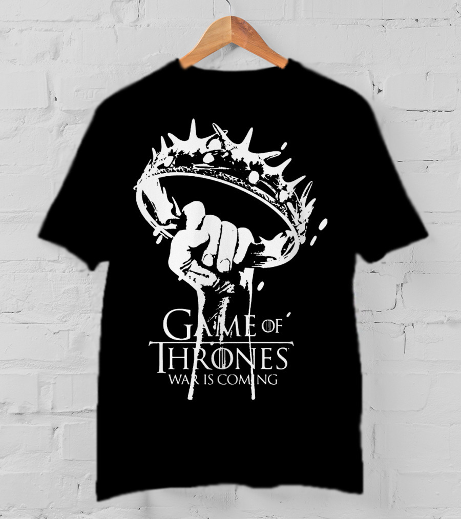 Game Of Thrones War Is Coming Crown Hand T-Shirt