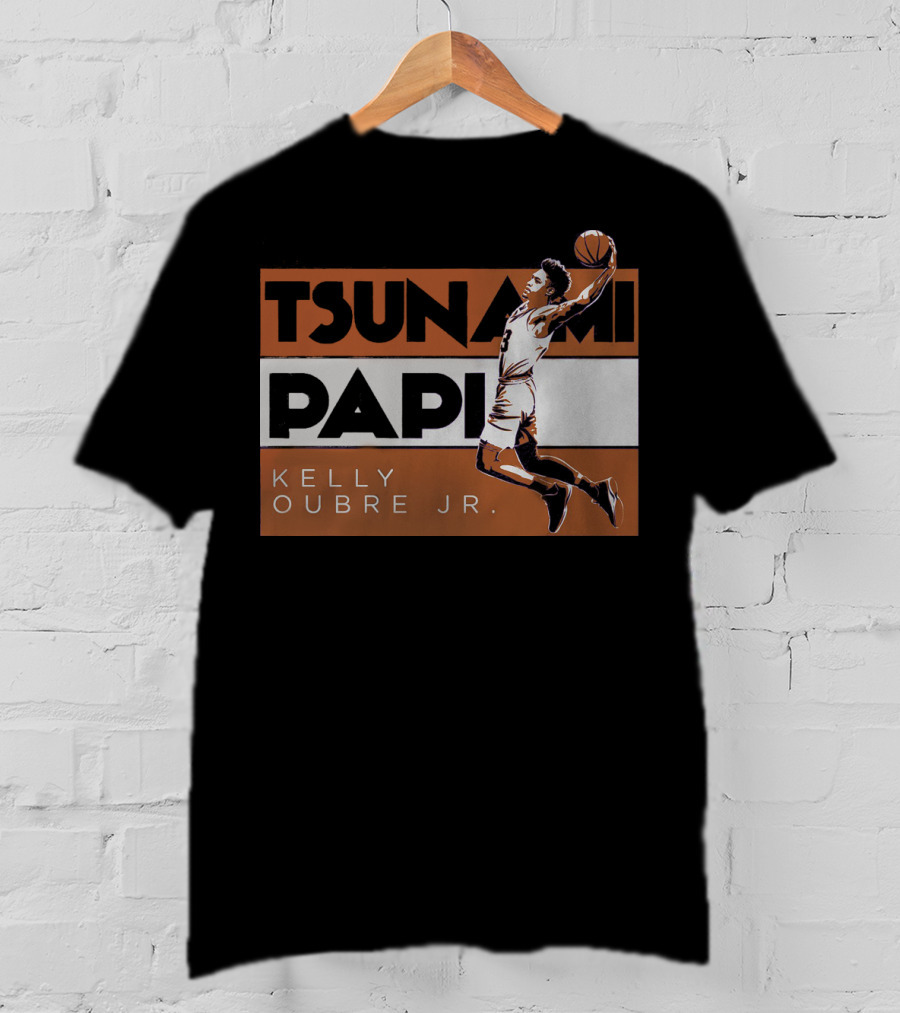 Tsunami Papi Kelly Oubre JR Basketball Dunk T-Shirt