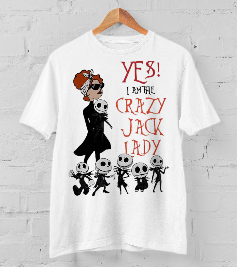 Yes I Am The Crazy Jack Lady Halloween Gang T-Shirt