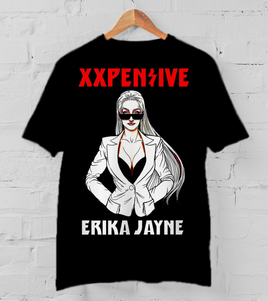 Xxpen$Ive Erika Jayne T-Shirt