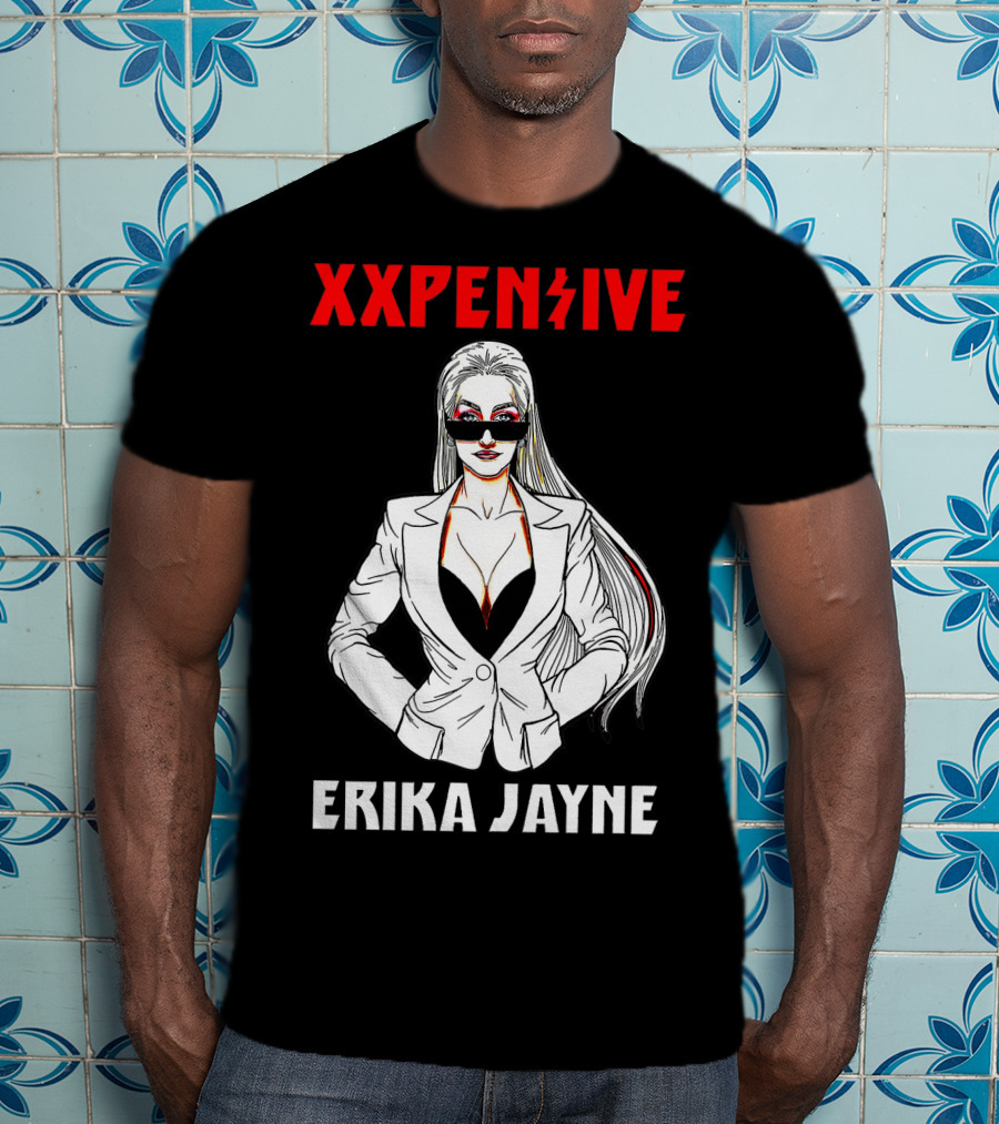Xxpen$Ive Erika Jayne T-Shirt