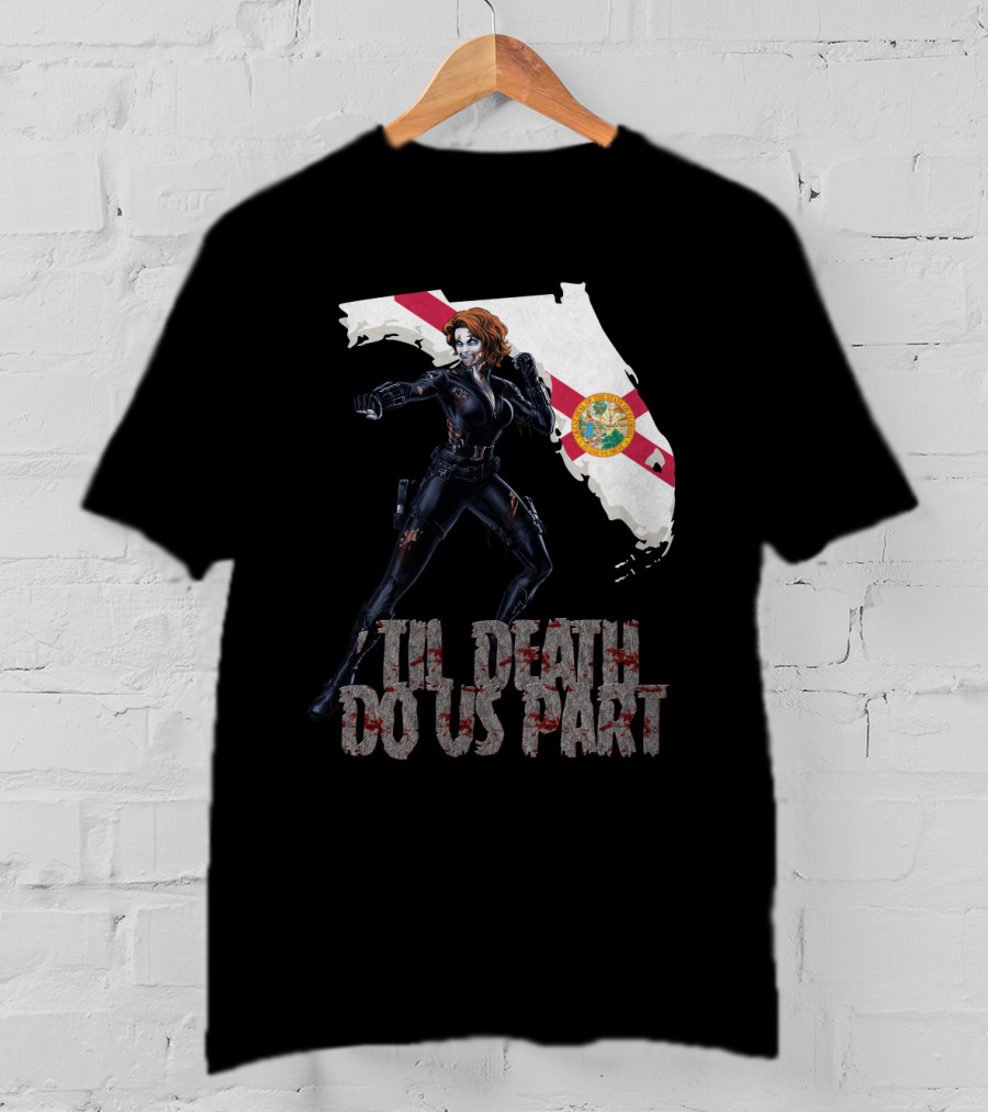 Black Widow Florida Til Death Do Us Part T-Shirt