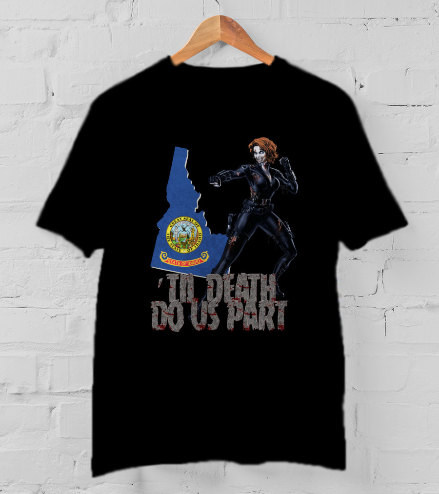 Til Death Do Us Part Black Widow Idaho State Seal T-Shirt