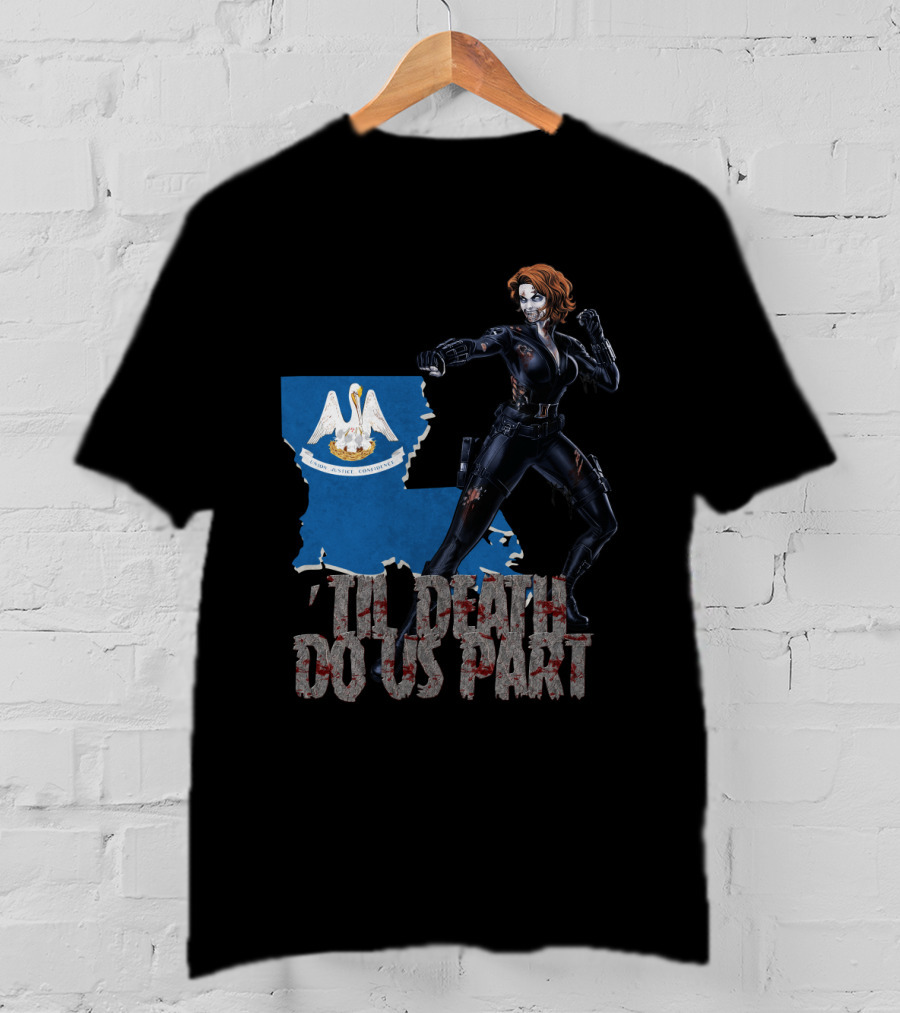 Til Death Do Us Part Black Widow Louisiana T-Shirt