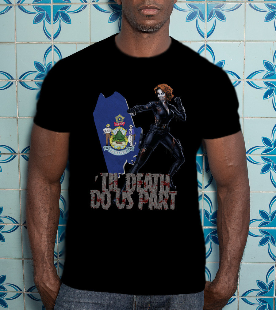 Maine Black Widow 'Til Death Do Us Part T-Shirt