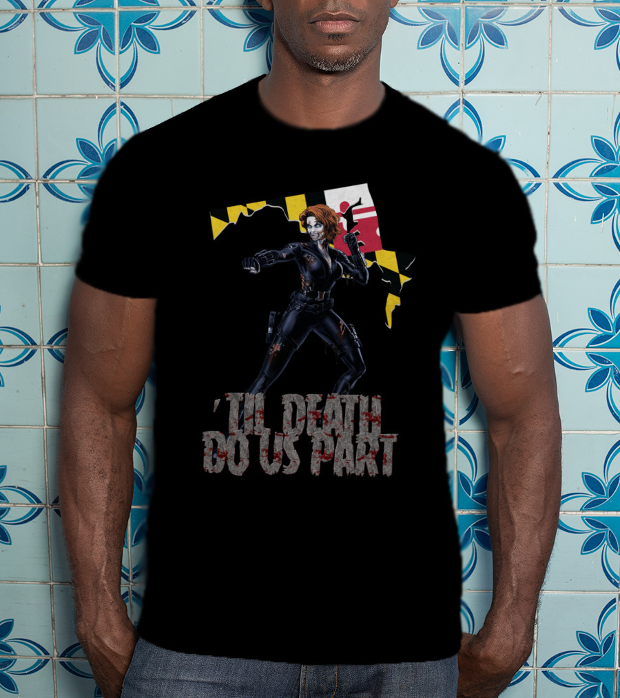 Til Death Do Us Part Black Widow Maryland Map T-Shirt