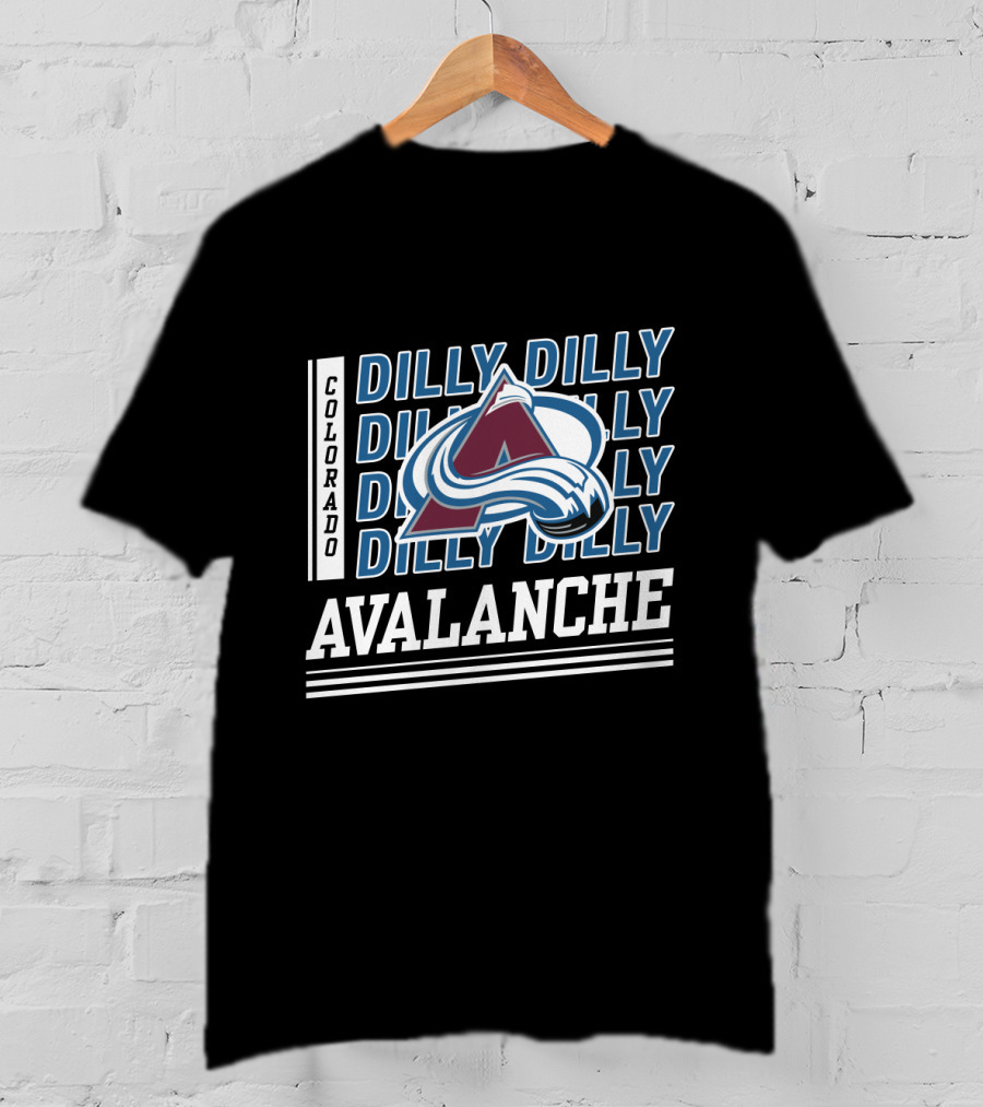 Colorado Avalanche Dilly Dilly T-Shirt
