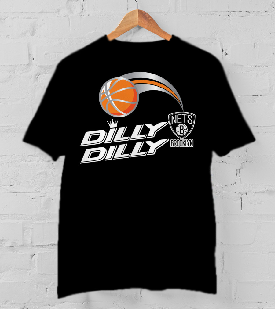 Brooklyn Nets Dilly Dilly Basketball With Logo And Crown T-Shirt