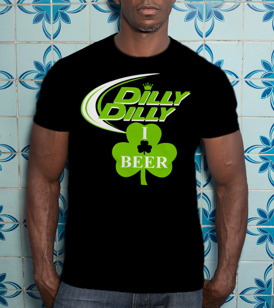 Dilly Dilly I Shamrock Beer Green Clover With Crown T-Shirt