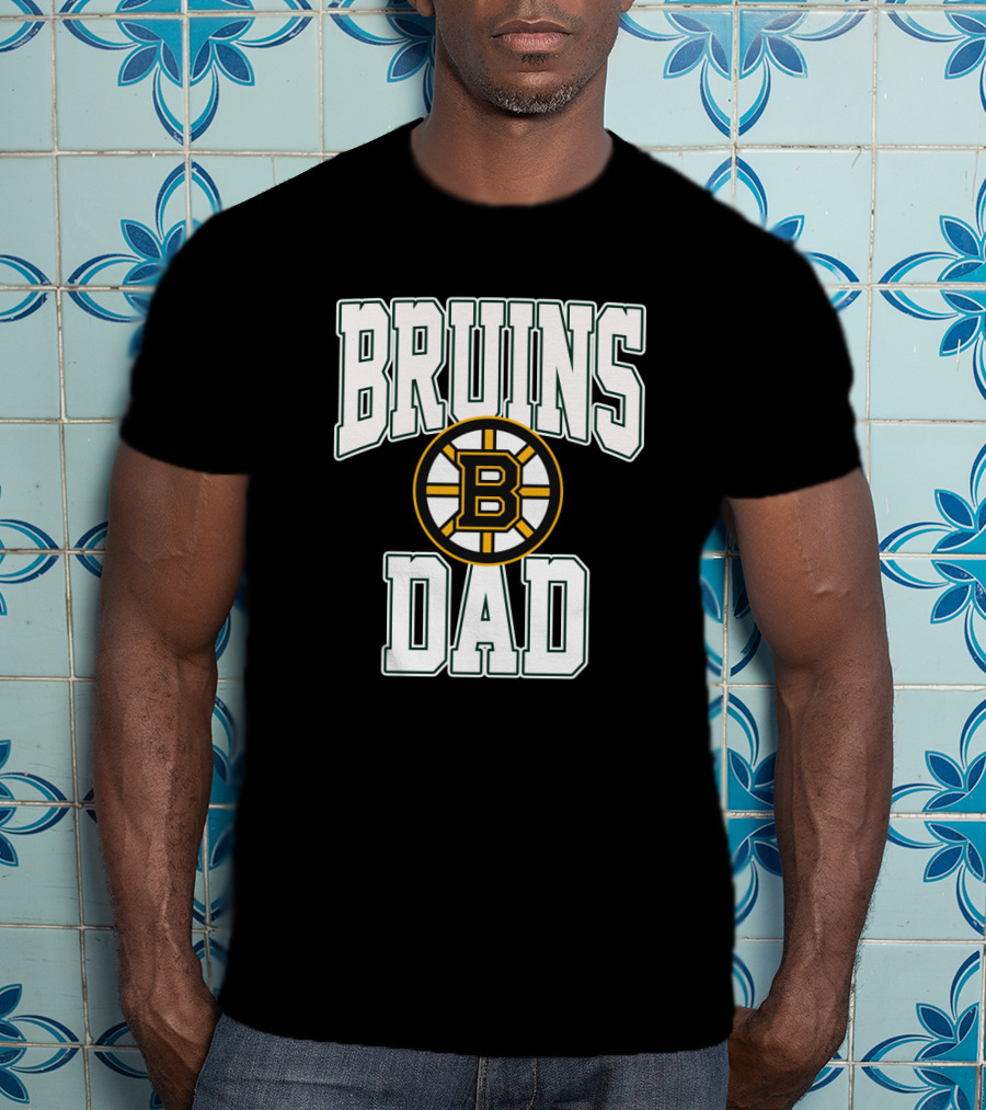 Boston Bruins Dad Fan Gear T-Shirt