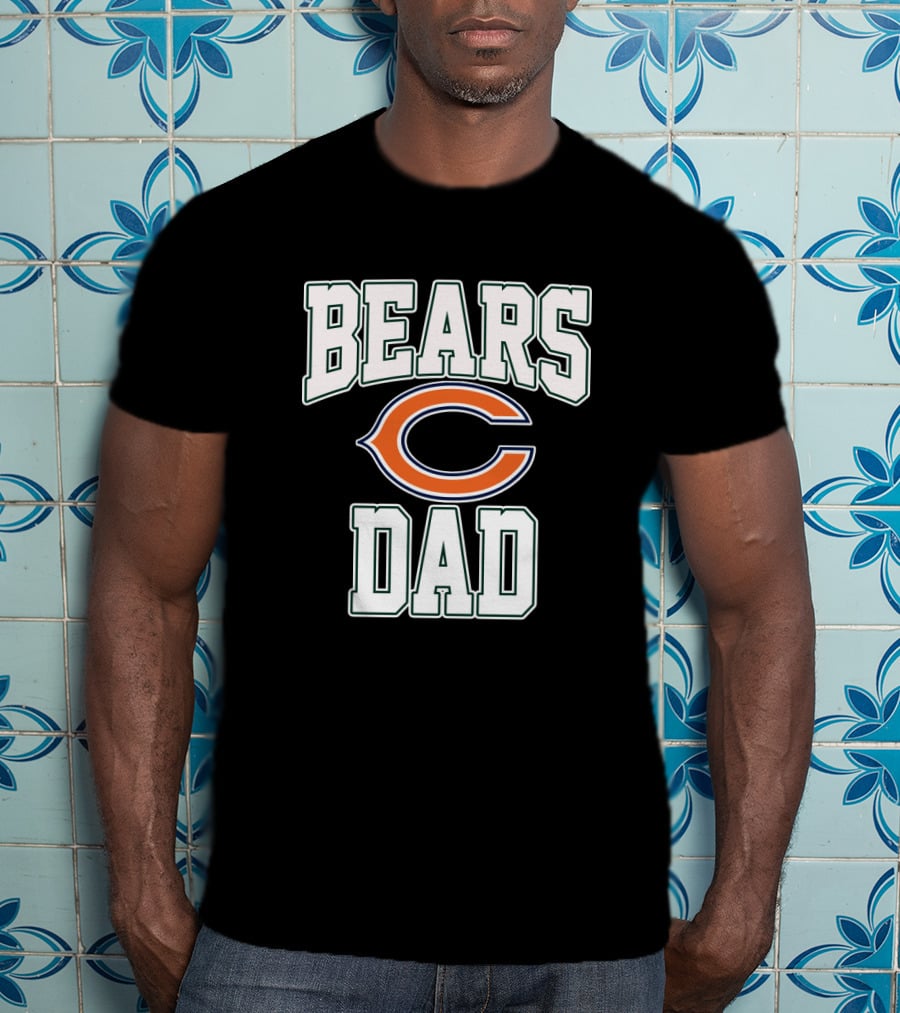 Chicago Bears Dad Fathers Day Edition T-Shirt
