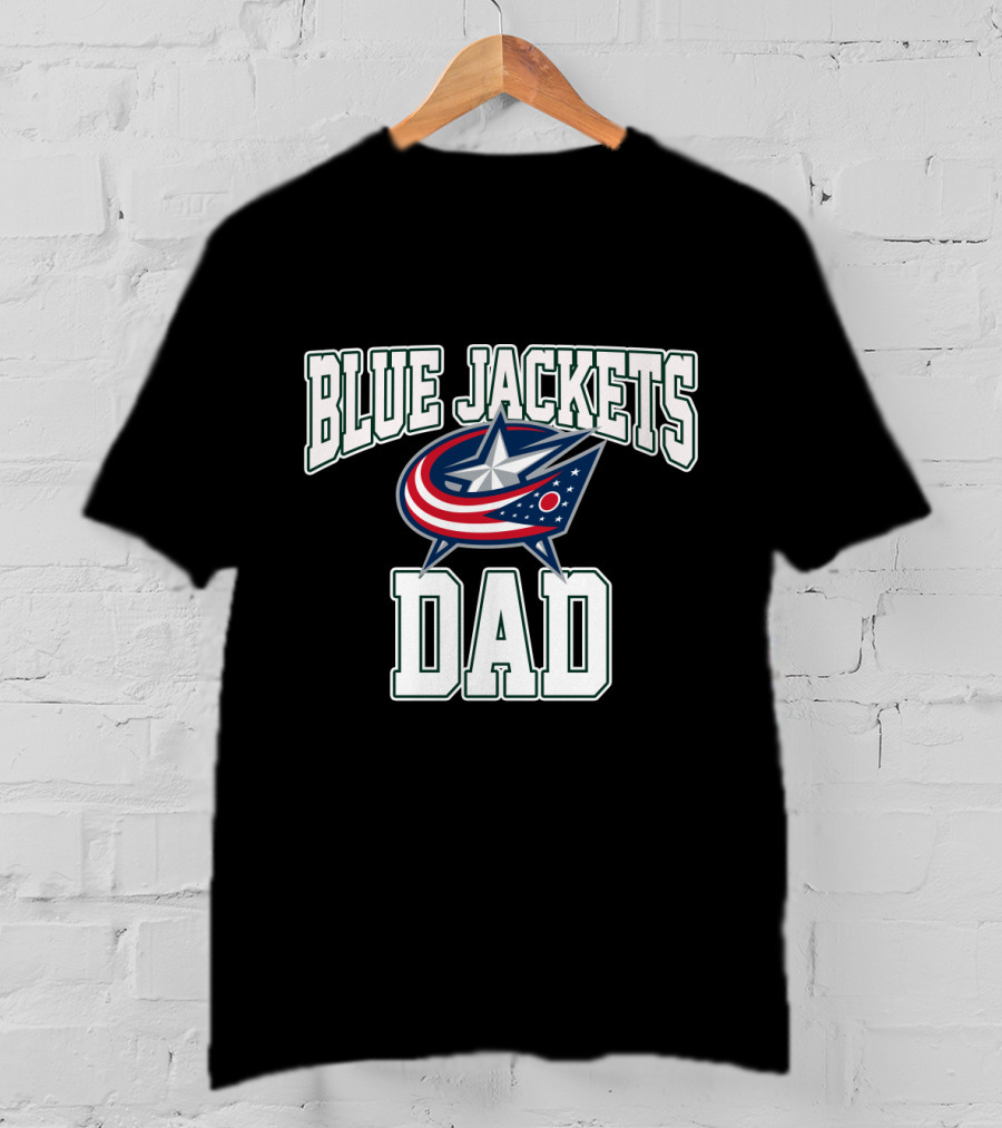 Columbus Blue Jackets Dad Hockey Fan Gift Perfect For Father’s Day T-Shirt