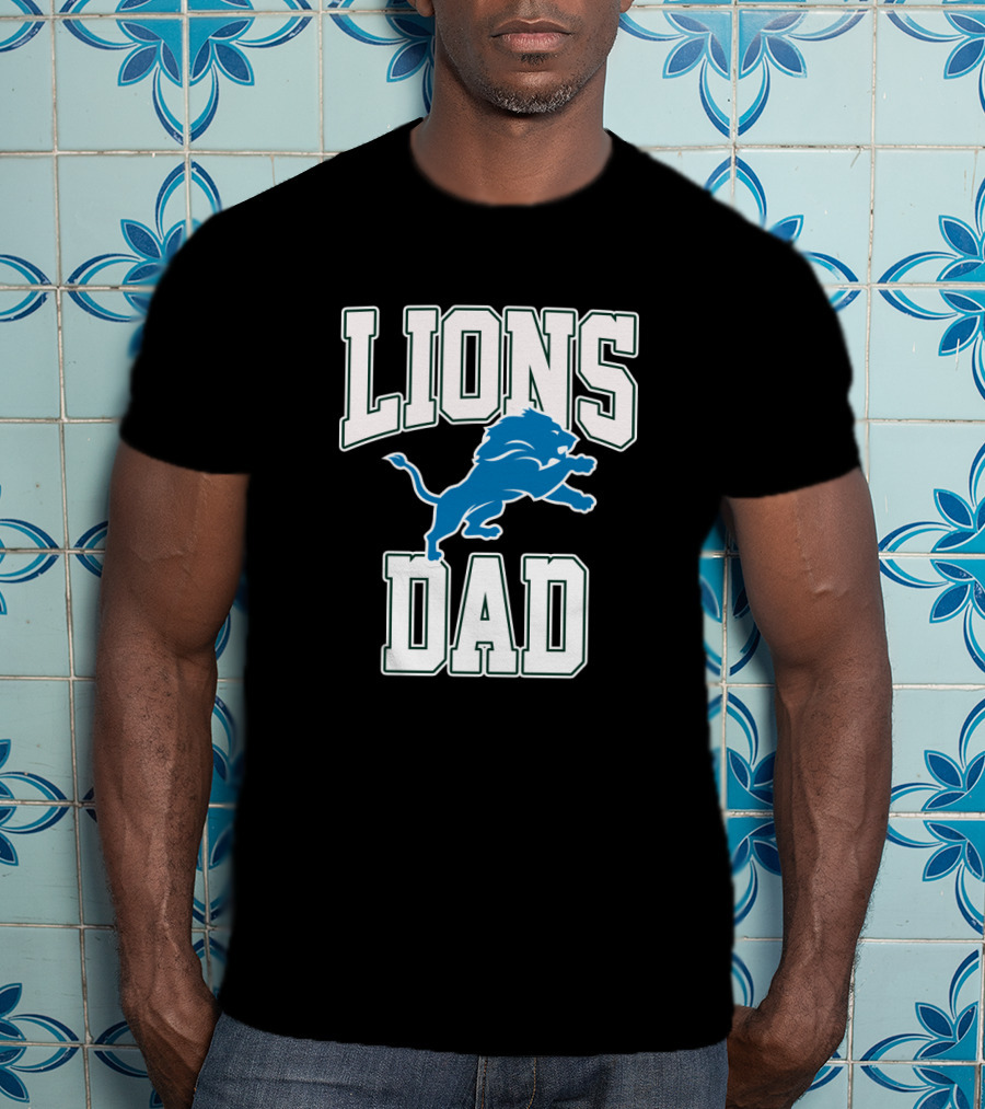 Detroit Lions Dad Best Father's Day Gift Idea T-Shirt
