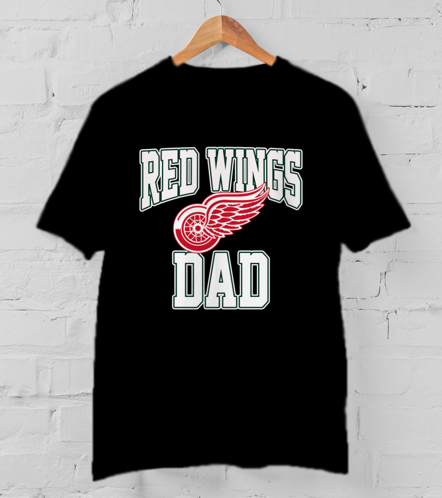 Detroit Red Wings Dad NHL Hockey Fan Gift T-Shirt