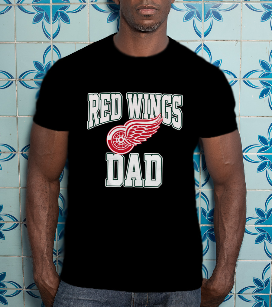 Detroit Red Wings Dad NHL Hockey Fan Gift T-Shirt
