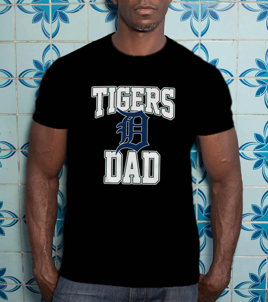 Tigers Dad Detroit Baseball Fan T-Shirt