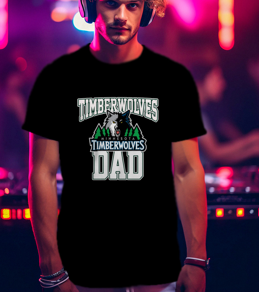 Minnesota Timberwolves Dad Father's Day Gift T-Shirt
