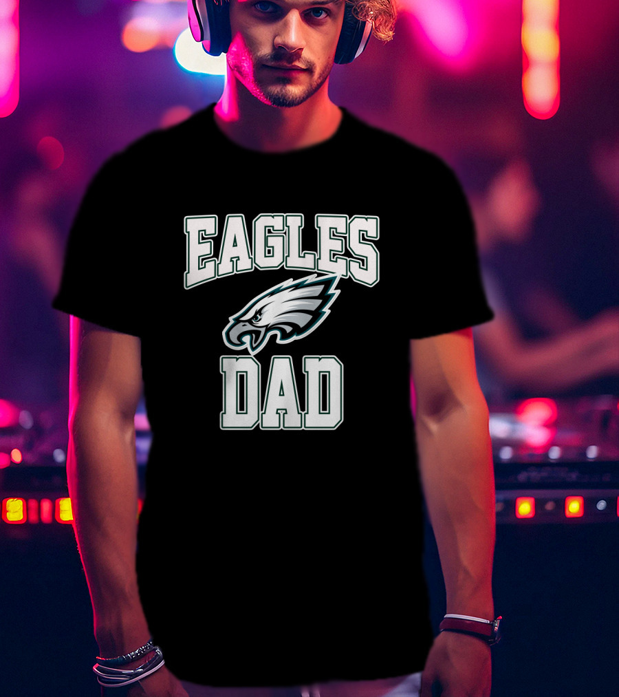 Eagles Dad Philadelphia Father's Day T-Shirt