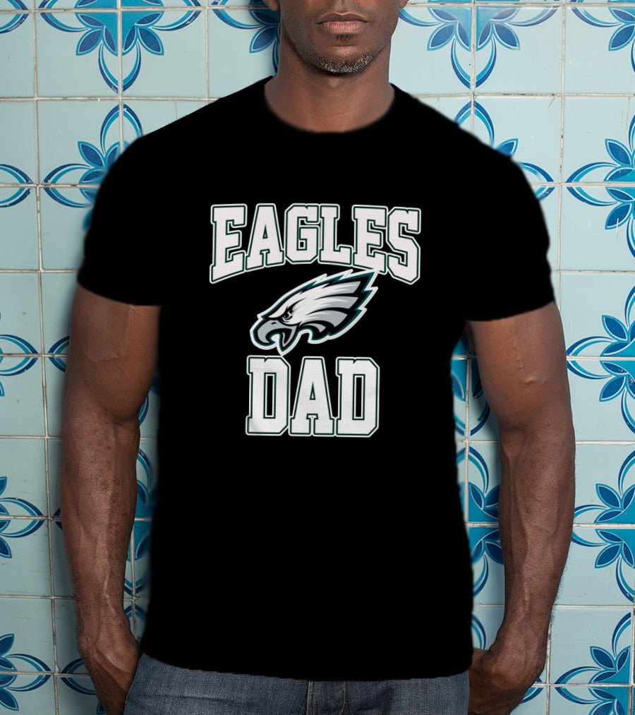 Eagles Dad Philadelphia Father's Day T-Shirt