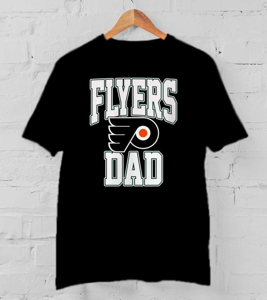 Flyers Dad Philadelphia Hockey T-Shirt