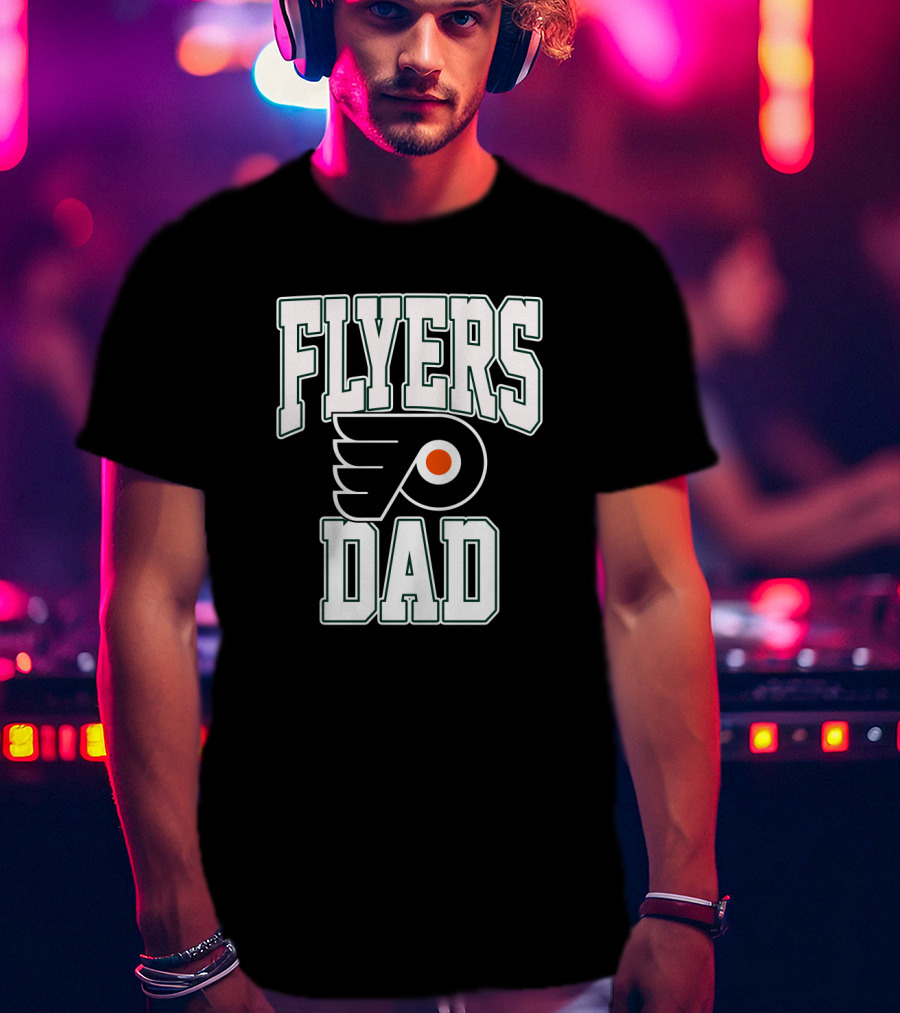 Flyers Dad Philadelphia Hockey T-Shirt