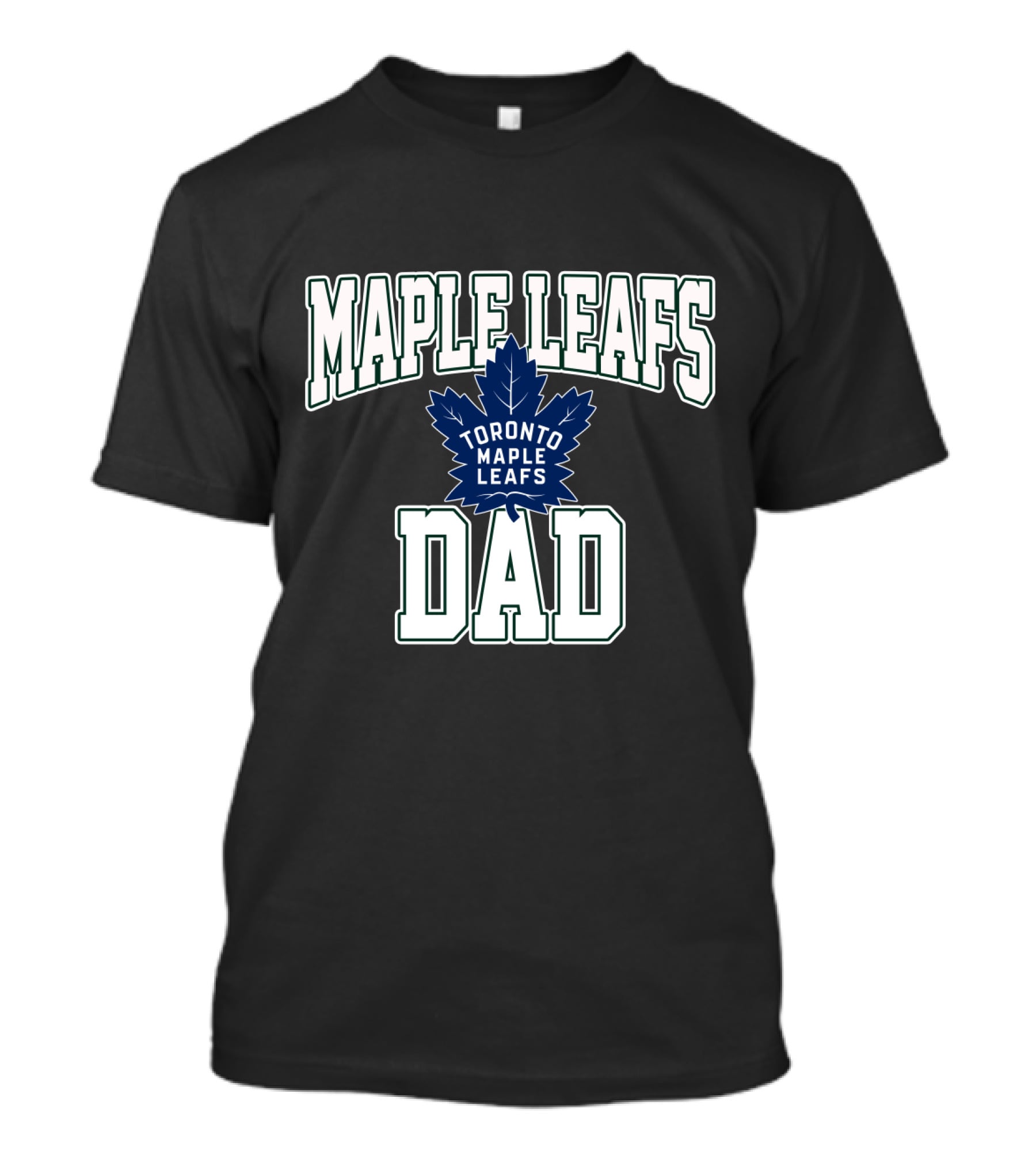 Maple Leafs Dad Toronto Maple Leafs Hockey Maple Leafs T-Shirt