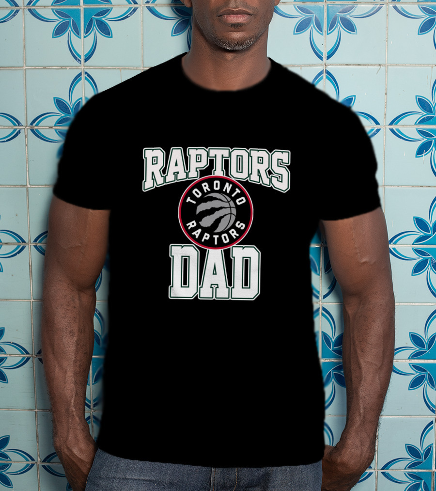 Toronto Raptors Dad Father's Day Gift T-Shirt