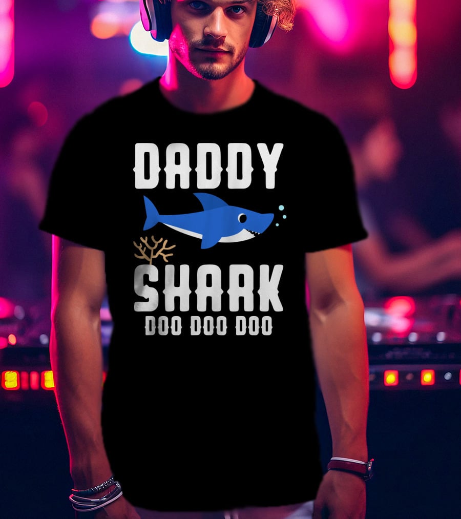 Daddy Shark Doo Doo Doo From Son Daughter Family Gift T-Shirt