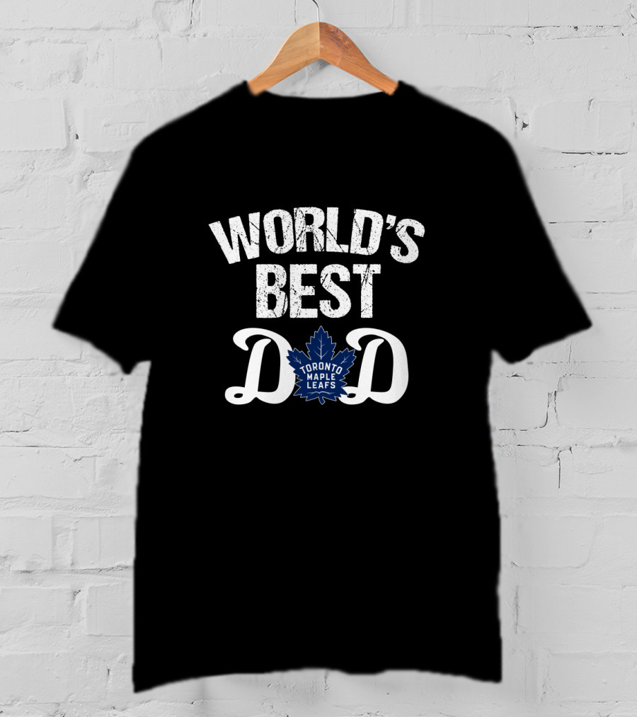 World's Best Dad Toronto Maple Leafs T-Shirt
