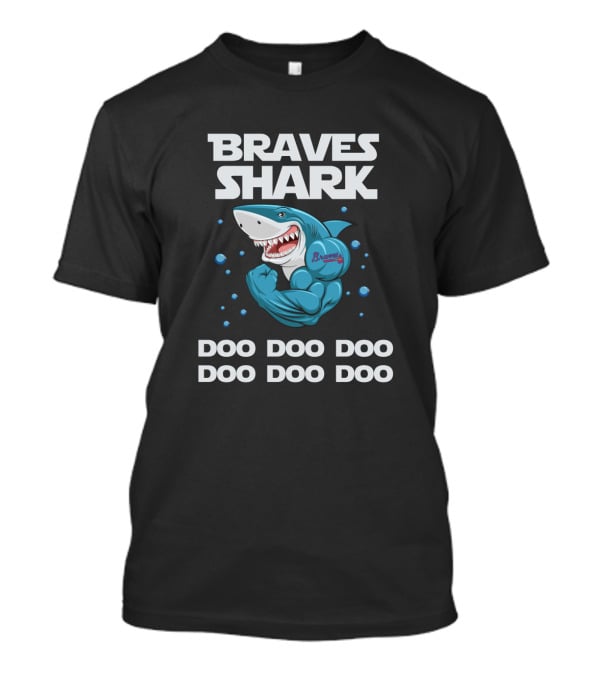 Braves Shark Doo Doo Doo Atlanta Themed Sports T-Shirt