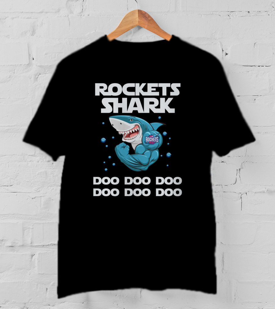 Rockets Shark Doo Doo Doo Doo Doo Doo Houston Basketball T-Shirt