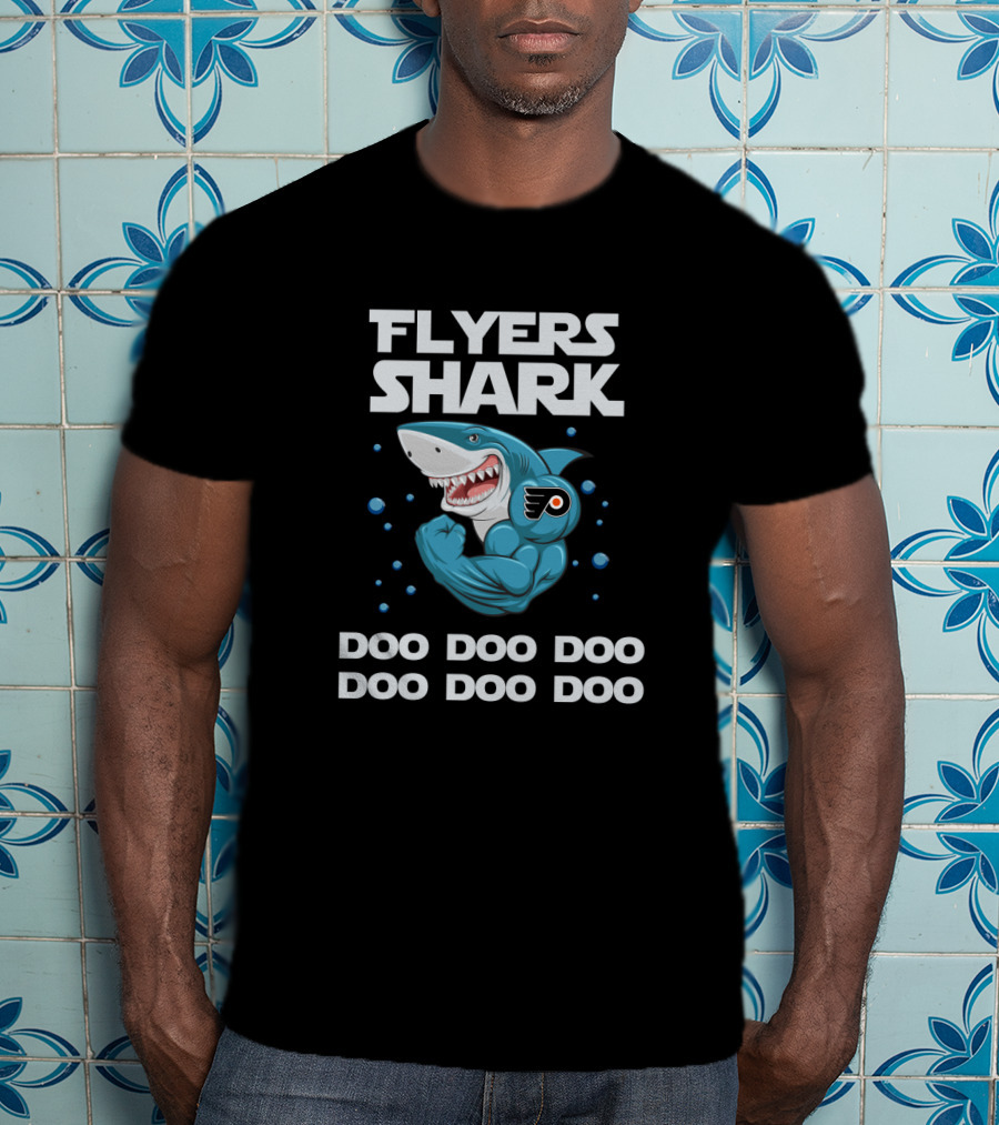 Flyers Shark Doo Doo Doo Philadelphia Hockey Enthusiast Fun T-Shirt