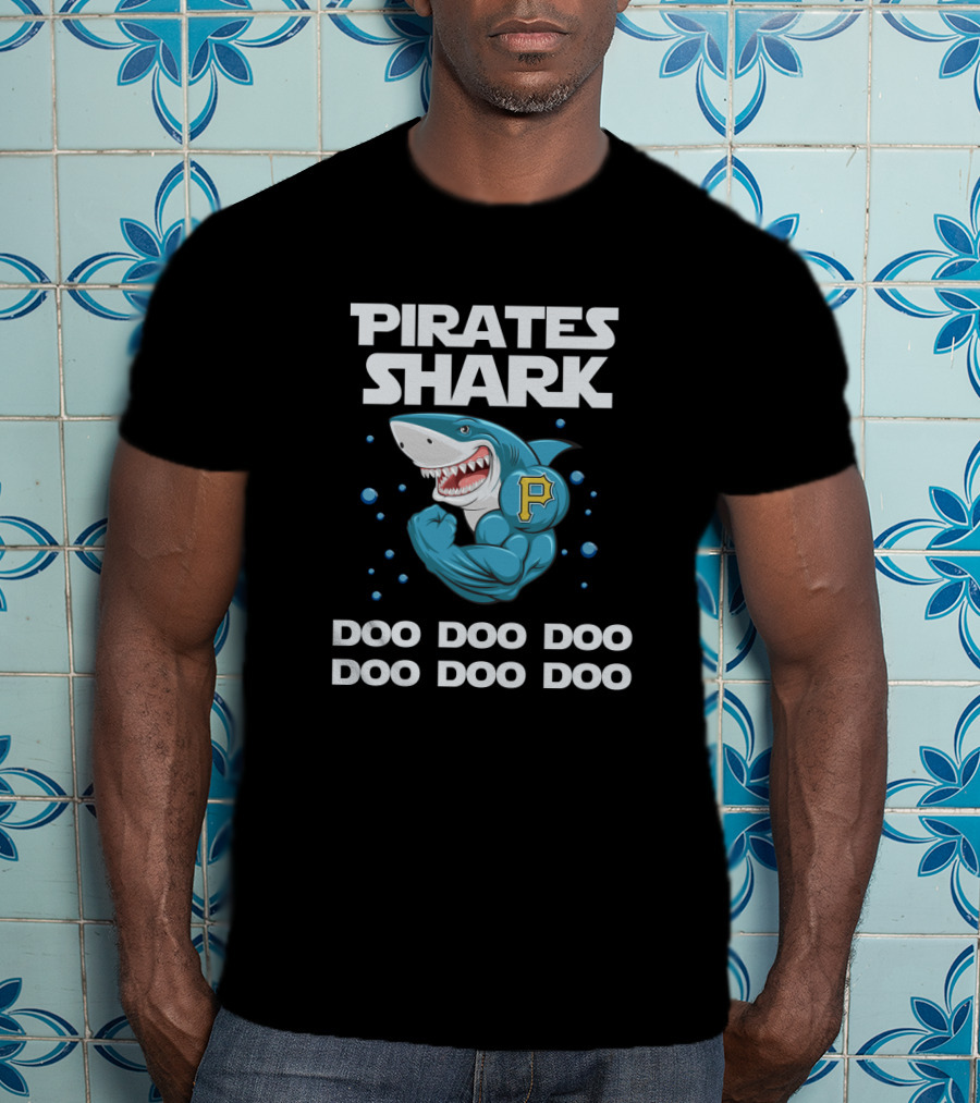 Pirates Shark Doo Doo Doo Featuring Pittsburgh Iconic T-Shirt